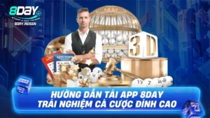 Tải app 8Day - Hướng dẫn cài đặt & giải pháp chống chặn